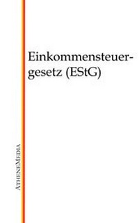 Abbildung von: Einkommensteuergesetz (EStG) - AtheneMediaRECHT