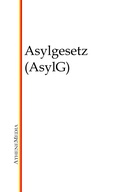 Cover: Asylgesetz (AsylG) - AtheneMediaRECHT