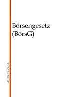 Cover: B&ouml;rsengesetz (B&ouml;rsG) - AtheneMediaRECHT