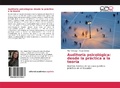 Bild: Auditor&iacute;a psicol&oacute;gica: desde la pr&aacute;ctica a la teor&iacute;a - Editorial Acad&eacute;mica Espa&ntilde;ola