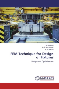Enlarge image Cover: FEM-Technique for Design of Fixtures - LAP Lambert Academic Publishing