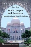 Cover: Kuala Lumpur and Putrajaya - NUS Press