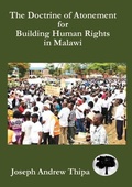 Cover: The Doctrine of Atonement for Building Human Rights in Malawi - Kachere Series