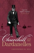 Cover: Churchill and the Dardanelles - Oxford University Press