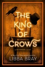 Cover: The King of Crows - Little, Brown Books for Young Readers