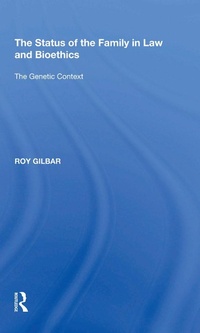 Abbildung von: The Status of the Family in Law and Bioethics - Routledge
