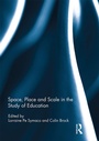 Cover: Space, Place and Scale in the Study of Education - Routledge