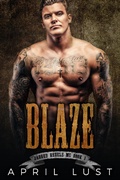 Cover: Blaze (Book 1) - Jagged Rebels MC