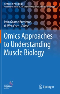 Enlarge image Cover: Omics Approaches to Understanding Muscle Biology - Springer