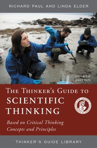 Enlarge image Cover: The Thinker's Guide to Scientific Thinking - Foundation for Critical Thinking