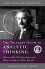 Cover: The Thinker's Guide to Analytic Thinking - Foundation for Critical Thinking