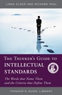 Cover: The Thinker's Guide to Intellectual Standards - Foundation for Critical Thinking