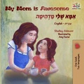 Cover: My Mom is Awesome (English Hebrew Bilingual Book) - KidKiddos Books Ltd.