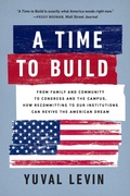Cover: A Time to Build - Basic Books