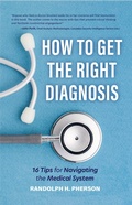 Cover: How to Get the Right Diagnosis - Turner Publishing Company