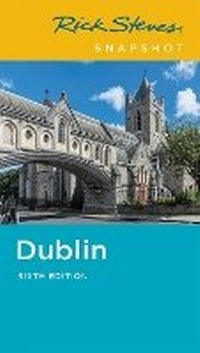 Abbildung von: Rick Steves Snapshot Dublin (Sixth Edition) - Rick Steves