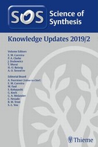 Abbildung von: Science of Synthesis: Knowledge Updates 2019/2 - Thieme