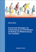 Abbildung von: Kommunale Strategien zur Unterbringung von Flüchtlingen als Beitrag zur Wiedernutzung von Leerstand - Kovac, Dr. Verlag