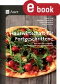 Cover: Hauswirtschaft f&uuml;r Fortgeschrittene - Auer Verlag in der AAP Lehrerwelt GmbH