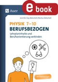 Cover: Physik 7-10 berufsbezogen - Auer Verlag in der AAP Lehrerwelt GmbH