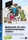 Cover: Mathematik mit mehrfachbeeintr&auml;chtigten Sch&uuml;lern - Persen Verlag in der AAP Lehrerwelt GmbH