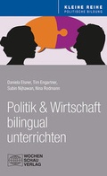 Cover: Politik und Wirtschaft bilingual unterrichten - Wochenschau Verlag