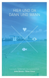 Abbildung von: Hier und da, dann und wann - BoD - Books on Demand