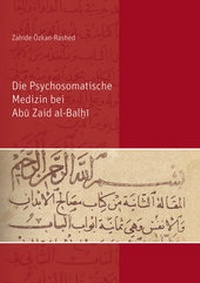 Abbildung von: Die Psychosomatische Medizin bei Abu Zaid al-Bal?i - Shaker