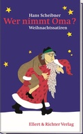 Cover: Wer nimmt Oma? - Ellert & Richter