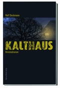 Cover: Kalthaus - Ellert & Richter