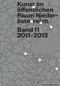 Cover: Kunst im &ouml;ffentlichen Raum Nieder&ouml;sterreich - Verlag f&uuml;r Moderne Kunst