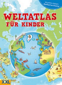 Abbildung von: Weltatlas für Kids - Edition XXL