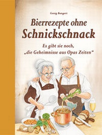 Abbildung von: Bierrezepte ohne Schnickschnack - Edition XXL