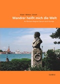 Cover: Wandrer hei&szlig;t mich die Welt - ConBrio