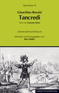 Cover: Goachino Rossini: Tancredi - Leipziger Uni-Vlg