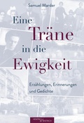 Cover: Eine Tr&auml;ne in die Ewigkeit - Hentrich und Hentrich Verlag Berlin