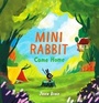 Cover: Mini Rabbit Come Home - HarperCollins