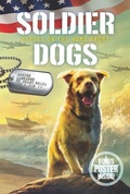 Cover: Soldier Dogs #6: Heroes on the Home Front - HarperFestival