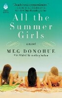 Enlarge image Cover: All the Summer Girls - William Morrow Paperbacks