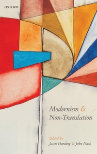 Enlarge image Cover: Modernism and Non-Translation - Oxford University Press