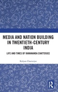 Cover: Media and Nation Building in Twentieth-Century India - Routledge India