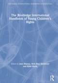 Cover: The Routledge International Handbook of Young Children's Rights - Routledge