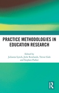 Cover: Practice Methodologies in Education Research - Routledge