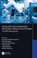 Cover: Digitalized and Harmonized Industrial Production Systems - CRC Press