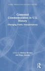 Cover: Contested Commemoration in U.S. History - Routledge