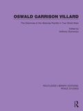 Cover: Oswald Garrison Villard - Routledge