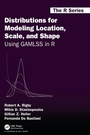Cover: Distributions for Modeling Location, Scale, and Shape - Chapman & Hall/CRC