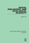 Cover: Social Philosophy and Ecological Scarcity - Routledge