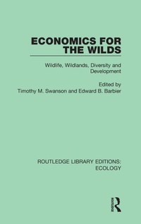 Abbildung von: Economics for the Wilds - Routledge