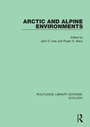 Cover: Arctic and Alpine Environments - Routledge